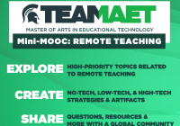 Alt text: Explore high-priority topics related to remote teaching. Create no-tech, low-tech, and high-tech strategies and artifacts. Share questions, resources, and more with a global community. Free to all educators!
