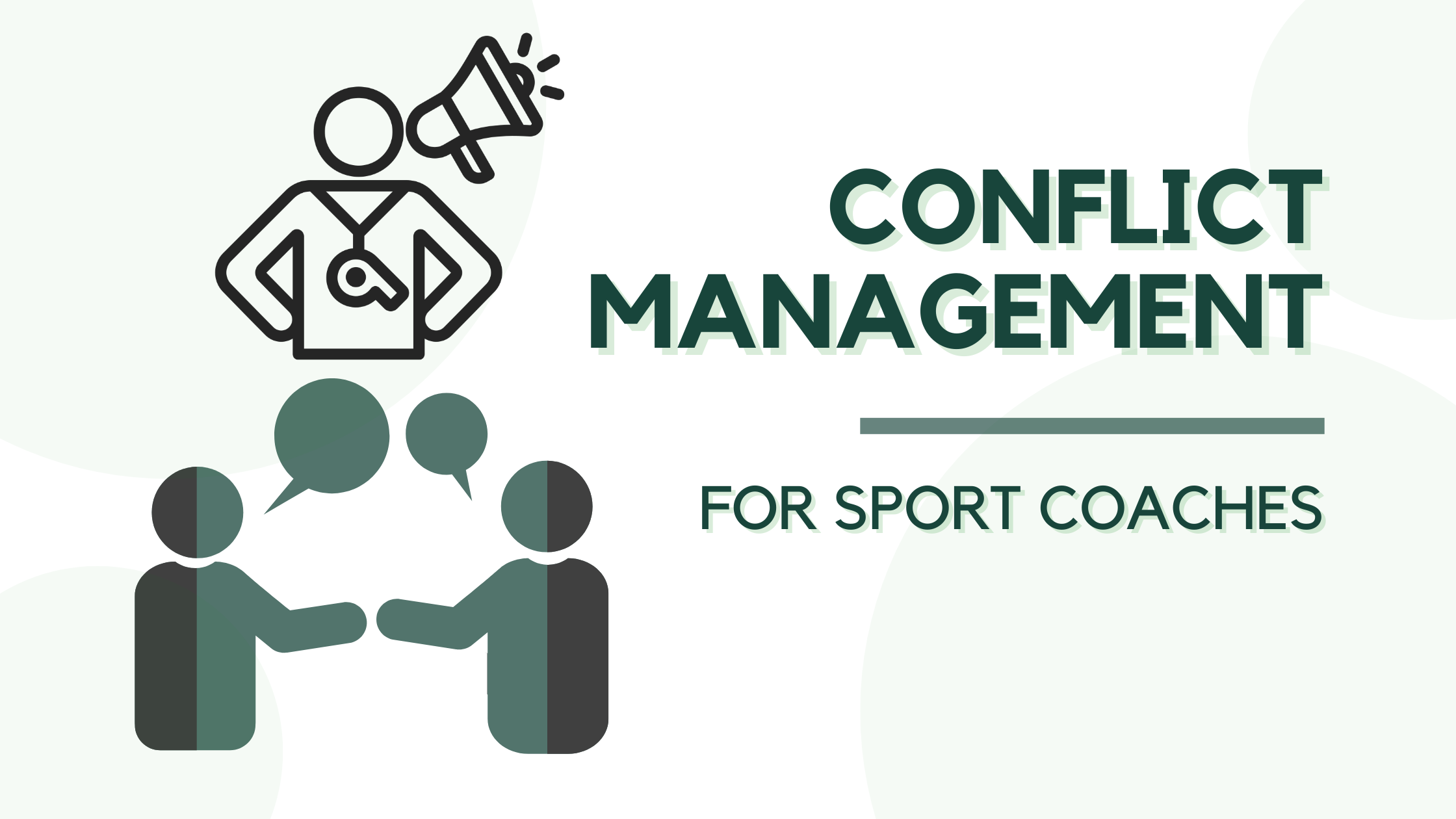 Conflict Management for Sport Coaches