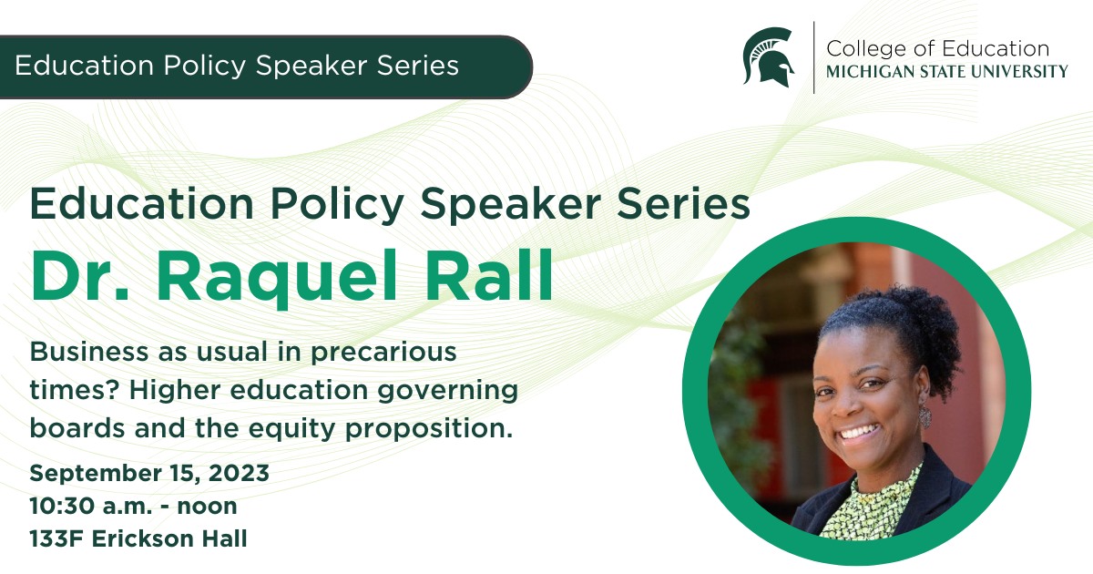 Education Policy Speaker Series - Dr. Raquel Rall