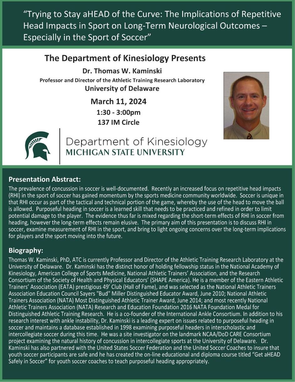 Thomas W. Kaminski presents: “Trying to Stay aHEAD of the Curve: The Implications of Repetitive Head Impacts in Sport on Long-Term Neurological Outcomes – Especially in the Sport of Soccer”