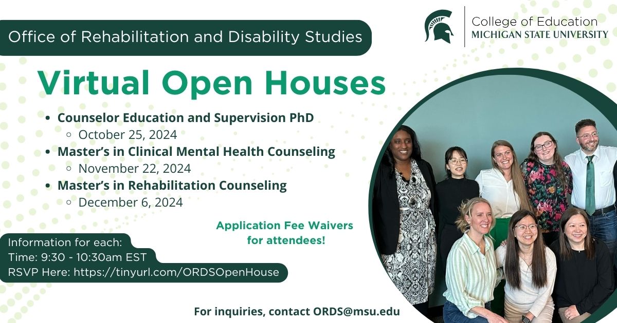 Office of Rehabilitation and Disability Studies open houses.