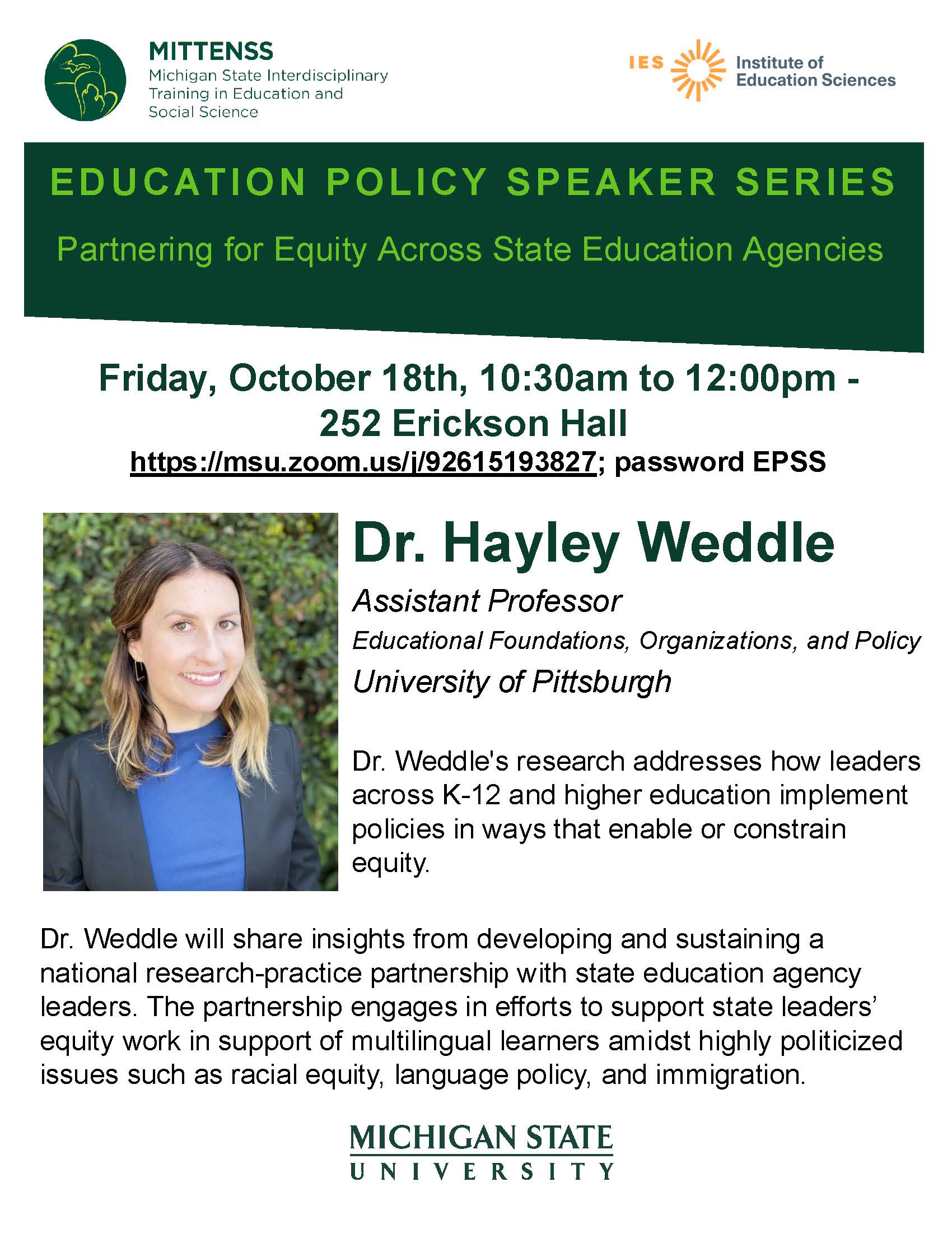 Education Policy Speaker Series - Hayley Weddle will give a talk titled: "Partnering for Equity Across State Education Agencies."