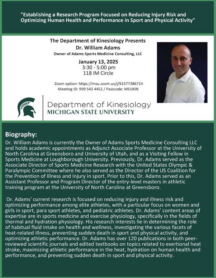 "Establishing a Research Program Focused on Reducing Injury Risk and Optimizing Human Health and Performance in Sport and Physical Activity" A presentation by William Adams.